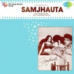 Samjhauta mp3 songs