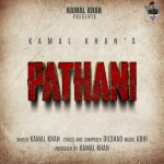 Pathani - Kamal Khan mp3 songs