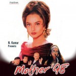 Mother 98 mp3 songs