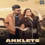 Anklets - Gurlez Akhtar mp3 songs