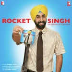 Rocket Singh - Salesman Of The mp3 songs