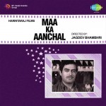 Maa Ka Aanchal mp3 songs