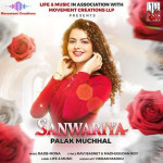 Sanwariya - Palak Muchhal mp3 songs