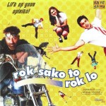 Rok Sako To Rok Lo mp3 songs