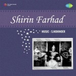 Shirin Farhad mp3 songs