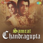 Samrat Chandragupta (1958) mp3 songs