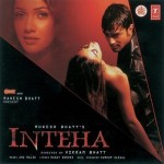 Inteha (2003) mp3 songs