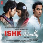 Ishk Actually (2013) mp3 songs