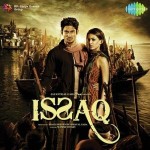Issaq (2013) mp3 songs