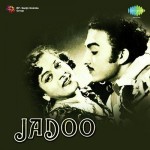 Jadoo (1951) mp3 songs
