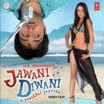 Jawani Diwani - A Youthful Joyride (2006) mp3 songs
