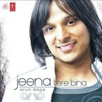 Jeena Tere Bina (2007) mp3 songs