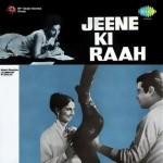Jeene Ki Raah (1969) mp3 songs