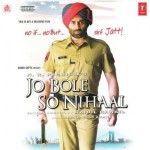 Jo Bole So Nihaal (2005) mp3 songs