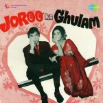 Joroo Ka Ghulam (1972) mp3 songs