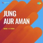 Jung Aur Aman (1968) mp3 songs