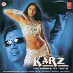 Karz (2002) mp3 songs