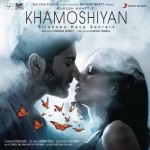 Khamoshiyan (2015) mp3 songs