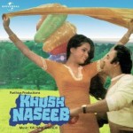 Khush Naseeb mp3 songs