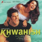 Khwahish (2003) mp3 songs
