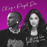 Kiss Me Like You Miss Me - Payal Dev mp3 songs