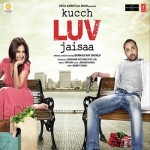 Kucch Luv Jaisaa (2011) mp3 songs
