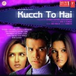 Kucch To Hai (2003) mp3 songs