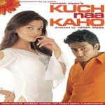 Kuch Naa Kaho (2003) mp3 songs