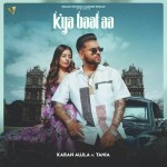 Kya Baat Hai - Karan Aujla mp3 songs