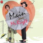 Main Aur Mr. Riight mp3 songs