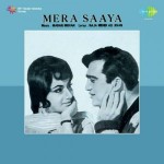 Mera Saaya (1966) mp3 songs