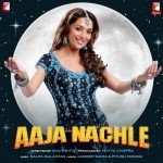 Aaja Nachle mp3 songs