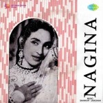 Nagina (1951) mp3 songs