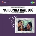 Nai Duniya Naye Log (1973) mp3 songs