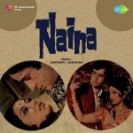 Naina (1973) mp3 songs