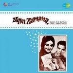 Naya Zamana (1971) mp3 songs