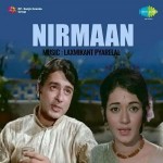Nirmaan (1974) mp3 songs