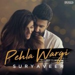 Pehla Wargi - Suryaveer mp3 songs
