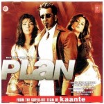 Plan (2004) mp3 songs