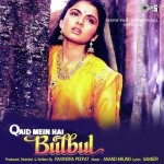 Qaid Mein Hai Bulbul (1992) mp3 songs