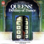 Queens! Destiny Of Dance mp3 songs