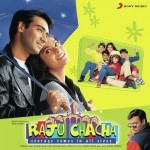 Raju Chacha (2000) mp3 songs