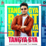 Tangya Gya - R Nait mp3 songs