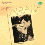 Tarana (1951) mp3 songs