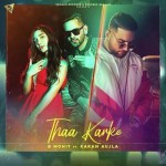 Thaa Karke - B Mohit mp3 songs