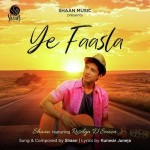 Ye Faasla - Shaan mp3 songs