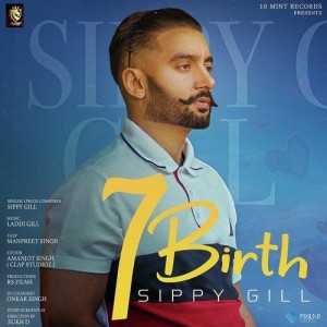7 Birth - Sippy Gill songs