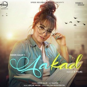 Aakad - Inder Kaur songs