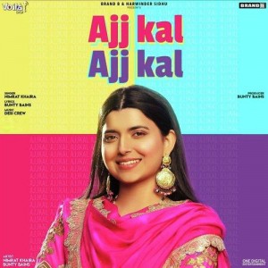 Ajj Kal Ajj Kal - Nimrat Khair songs