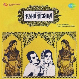 Bahu Begum (1967) songs